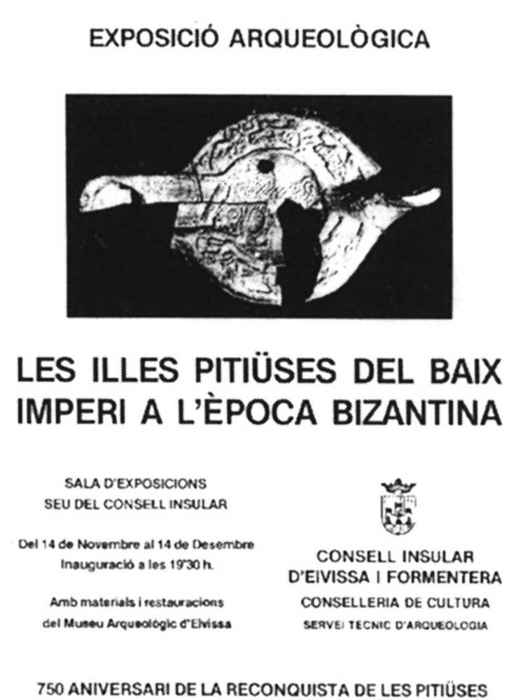 Arqueologia. Cartell anunciador de les exposicions arqueològiques organitzades a Eivissa el 1985.