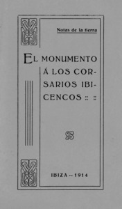 Portada del llibre d´Isidor Macabich i Llobet publicat l´any 1914, amb ocasió de la inauguració del monument als corsaris.