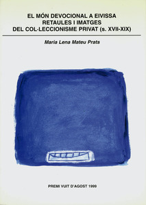 Portada de l´edició del Premi d´Investigació Vuit d´Agost 1999, que va guanyar Maria Lena Mateu Prats.