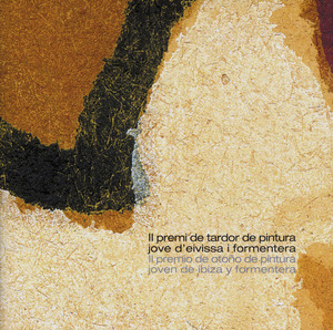 Catàleg de les obres de la segona edició del Premi Tardor de Pintura Jove d´Eivissa i Formentera.